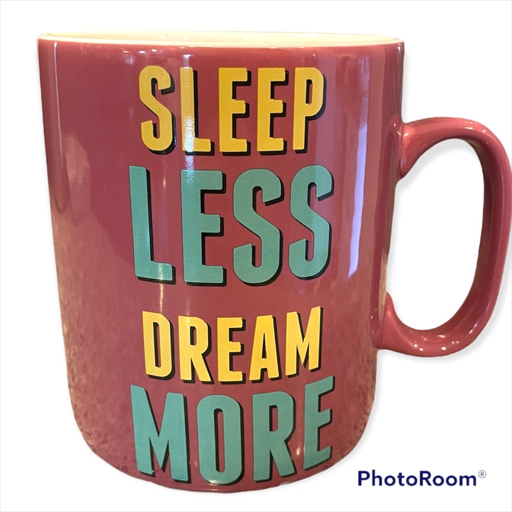 Dream More 😴 Mug